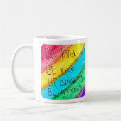 Mug Rainbow BE Kind BE Yourself Inspirational Saying  (Gauche)