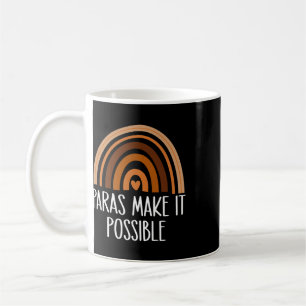 Mug Rainbow Paras rendent cela possible Paraprofession