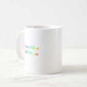 Mug Rainbow Peace Love and All that Jazz (Devant gauche)