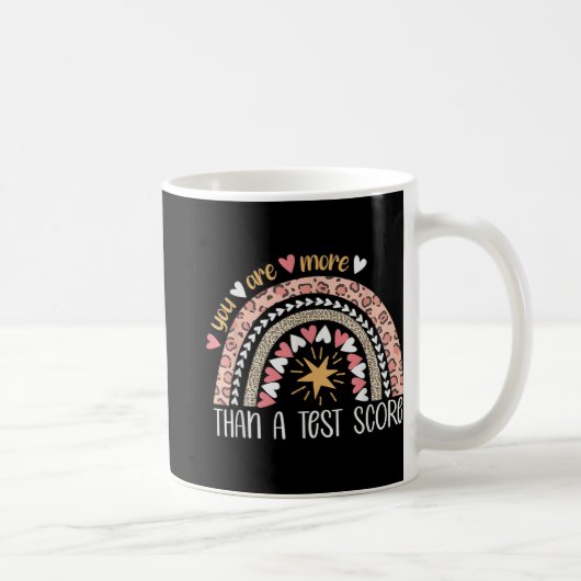 Mug Rainbow Vous Êtes Plus Qu'Un Jour De Test Score (Droite)