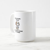 Mug Raisons Personnelles Ne Peuvent Tolérer (Devant gauche)