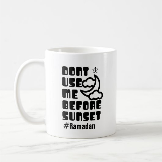 Mug Ramadan - Ne pas m'utiliser avant le coucher du so (Gauche)