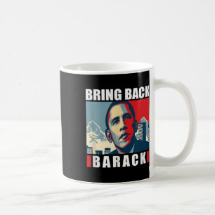 Mug Ramenez Barack Obama S Pour Hommes Femmes Chemise