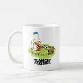 Mug Ranch Dressing Funky Food Pun (Gauche)
