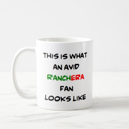 Mug ranchera fan, avide (Gauche)