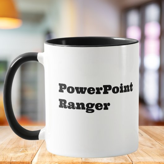 Mug Ranger PowerPoint, Citation drôle de collègue