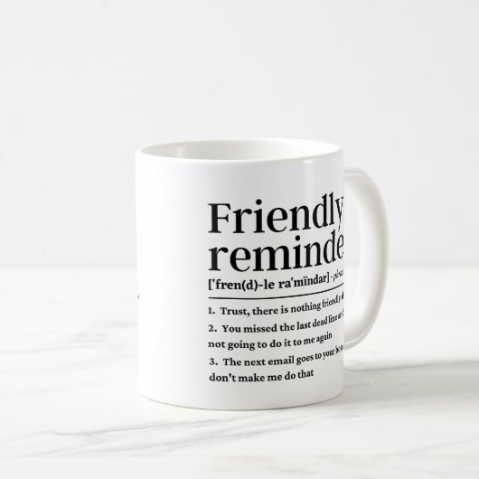 Mug Rappel amical drôle définition (Devant droit)
