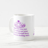 Mug Rappelez-les qu'ils traitent la couronne drôle (Devant gauche)