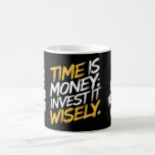 Mug Rappelez-vous, ce temps est de l'argent...... Benj (Centre)