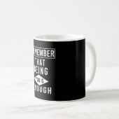 Mug rappelez-vous qu'être vous suffit (Devant droit)