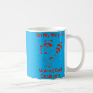 Mug Raton laveur 1 sur le chemin de mauvaises décision