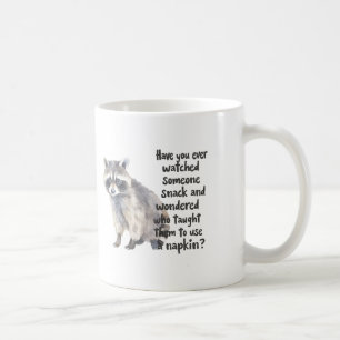 Mug Raton laveur curieux avec citation drôle sur les c