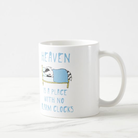Mug Raton laveur : Le ciel est un endroit sans des (Droite)