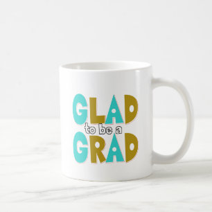 Mug Ravi d'être une Grad Graduation 2012