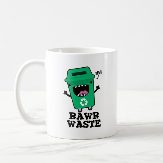 Mug Rawer Déchets Drôle Garbage Pun (Gauche)