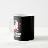 Mug Rawr Means I Love You In Dinosaur Valentine’s Day  (Devant gauche)