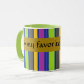 Mug rayé "À mon bonbon préféré" (Devant gauche)
