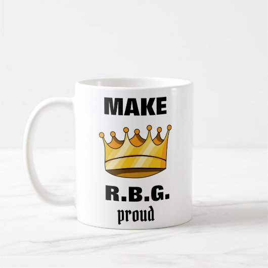 Mug RBG Fiers Ruth Bader Ginsburg (Gauche)