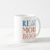 Mug Read More Books (Devant droit)