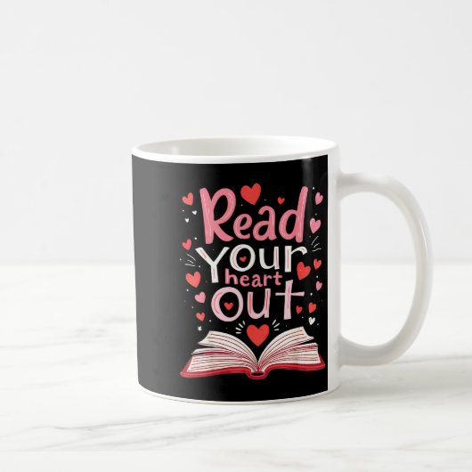 Mug Read Your Heart Out Teacher Valentines Day Reading (Droite)