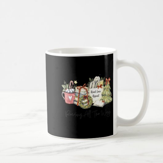 Mug Reading All The Way Christmas Book Lover For Women (Droite)