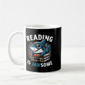 Mug Reading Is Jawsome Shark Books Bookworm Reader  (Gauche)