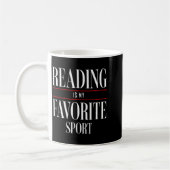 Mug Reading Is My Favorite Srt Book Lover Funny Saying (Gauche)