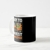 Mug Ready To Harvest Knowledge Tractor Farmer Teacher (Devant gauche)