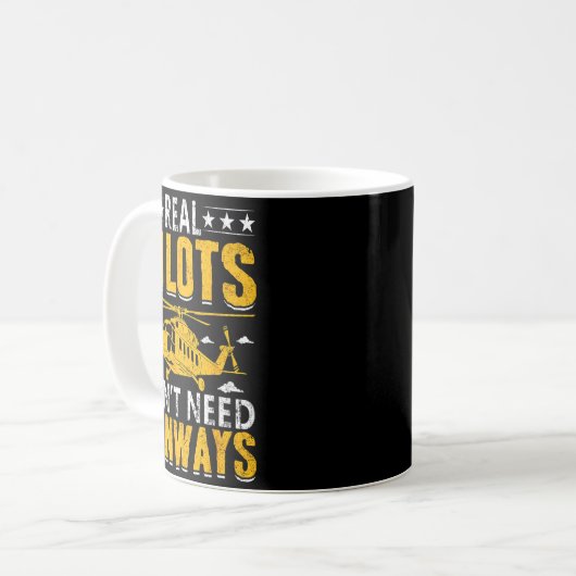 Mug Real Lots Don't Need Runways  (Devant gauche)