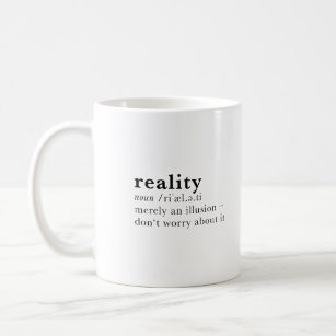 Mug réalité - définition de dictionnaire