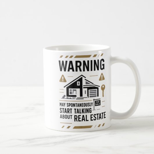 Mug Realtor Warning May Sntaneously Start Talking Abou (Droite)