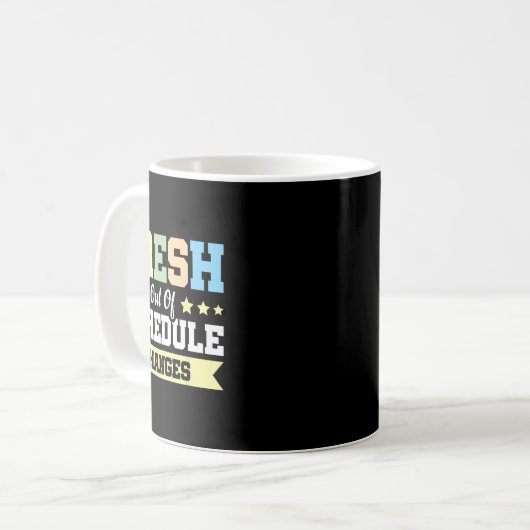 Mug Récemment en dehors des changements d'horaires  (Devant gauche)