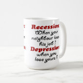 MUG RÉCESSION - DÉPRESSION (Devant droit)