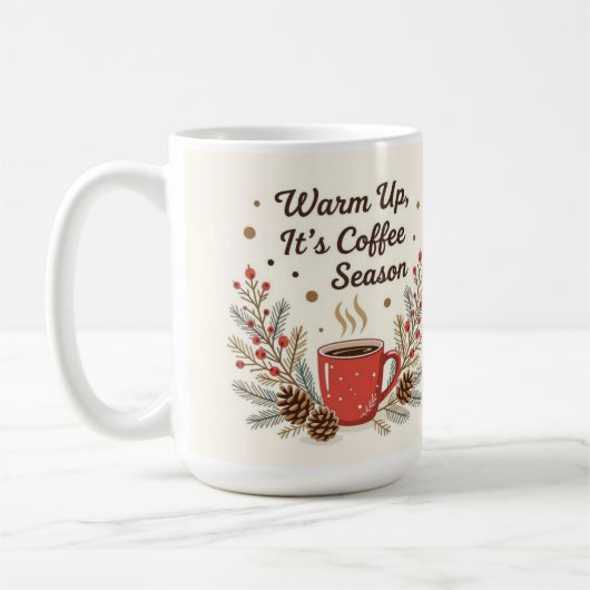 Mug Réchauffez-vous, c'est la saison du café (Gauche)