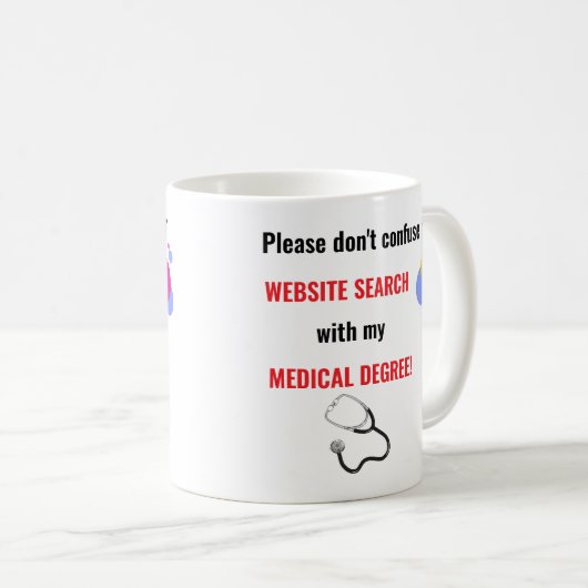 Mug Recherche De Site Web Modifiable Et Degré Médicale (Devant droit)