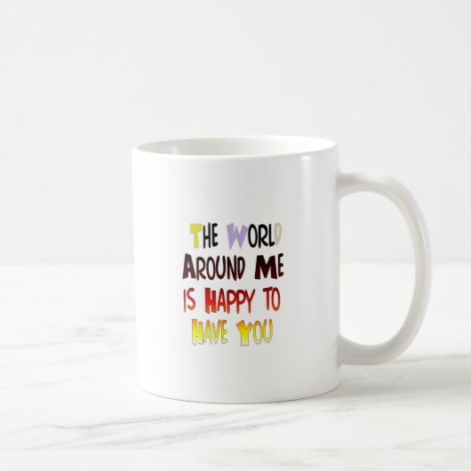 Mug Reconnaissant de vous avoir dans mon monde avec gr (Droite)