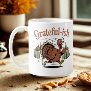 Mug Reconnaissant-ish Humour des Fêtes avec une touc
