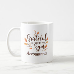 Mug Reconnaissant pour mon équipe de comptables Person