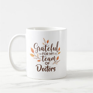 Mug Reconnaissant pour Mon Équipe de Médecins Personna