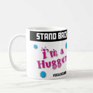 Mug Reculer : Je suis un Hugger