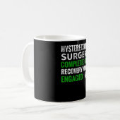 Mug Récupération de l'hystérectomie| Chirurgie d'enlèv (Devant gauche)