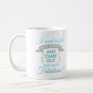 Mug Récupération fabuleuse de la chirurgie du dos (ble