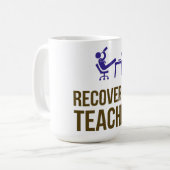 Mug Récupérer la boue des enseignants (Devant gauche)