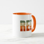 Mug Recycler réduire la réutilisation renouveler repen (Devant droit)