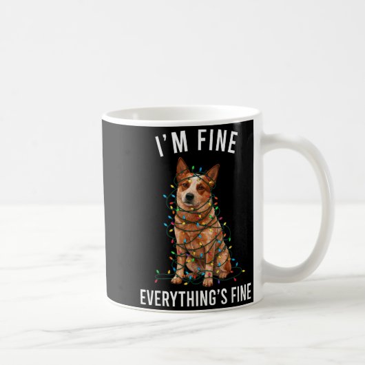 Mug Red Heeler Christmas I'm Fine Everything Is Fine (Droite)