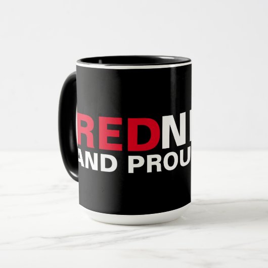 Mug Redneck Et Fière De Ça (Devant gauche)