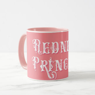Mug Redneck Princess Fancy Texte rose
