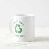 Mug Réduire la réutilisation recycler sauver la terre (Devant gauche)