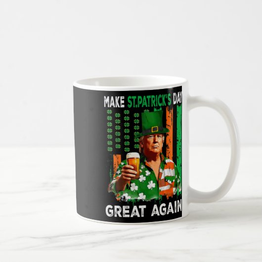 Mug Refaire la Saint-Patrick Grande Encore Drôle Trump (Droite)