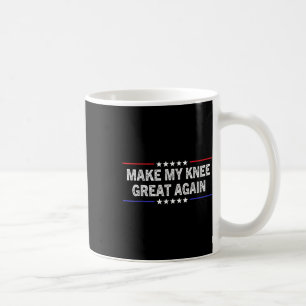 Mug Refaire Mon Genou Encore Une Fois Drôle Blessure C